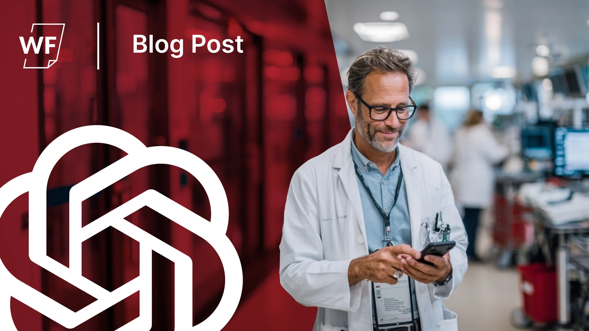A physician using a smartphone in a hospital, with the OpenAI logo — ChatGPT and HIPAA compliance
